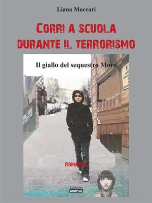 cover image of Corri a scuola durante il terrorismo